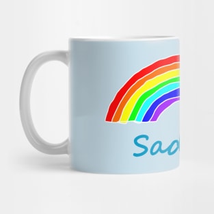 Rainbow on a Sad Day Mug